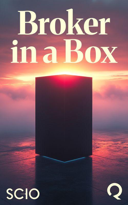 Broker in a Box: A No-Nonsense Guide to Launching Your Own Firm